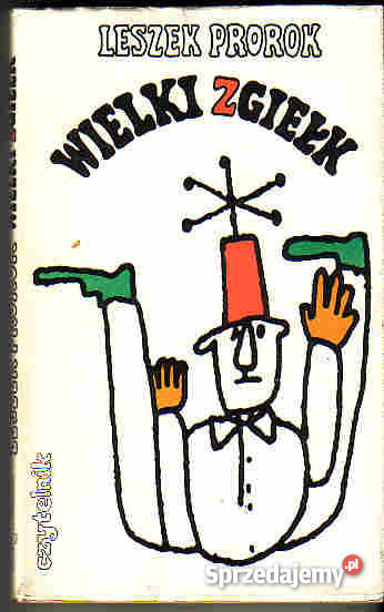 4426 WIELKI ZGIEŁK LESZEK PROROK Czyrna