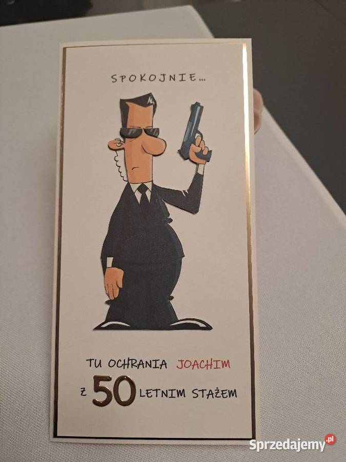 Kartka 3D na wesoło 50 urodziny ochraniarza Strzebiń