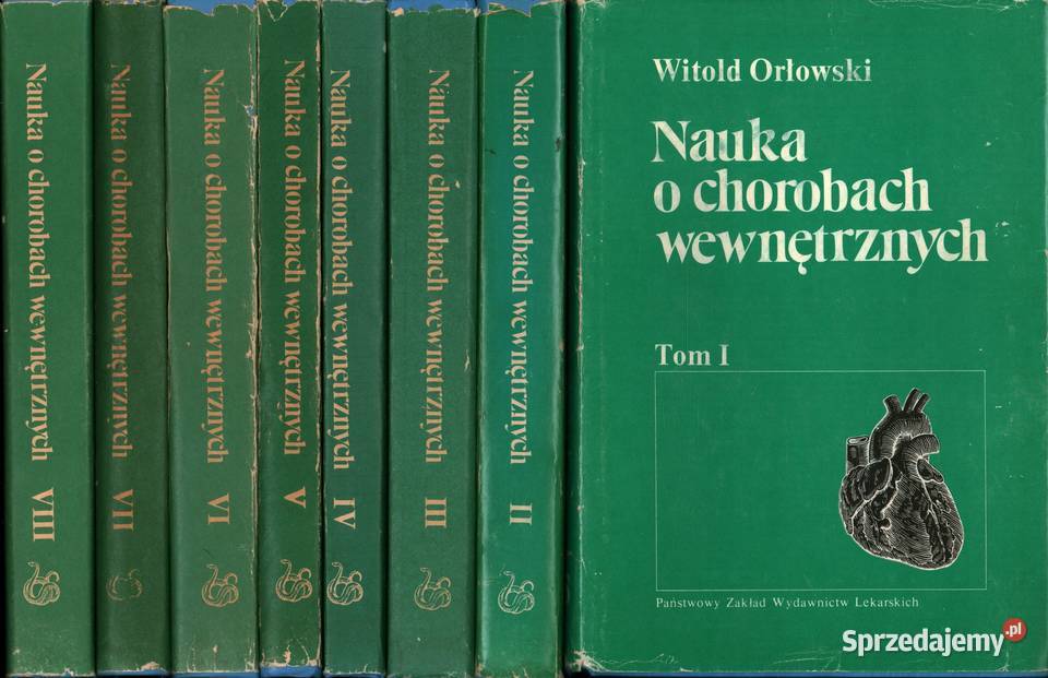 ORŁOWSKI NAUKA O CHOROBACH WEWNĘTRZNYCH