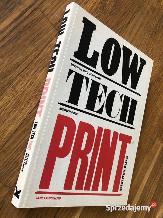 Low Tech Print Caspar Williamson Laurence King Szramowo