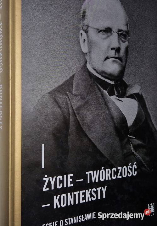Twórczość Konteksty Eseje o Stanisławie Osięciny sprzedam