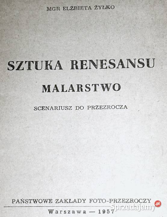 Sztuka renesansu Malarstwo Elżbieta Żyłko miękka