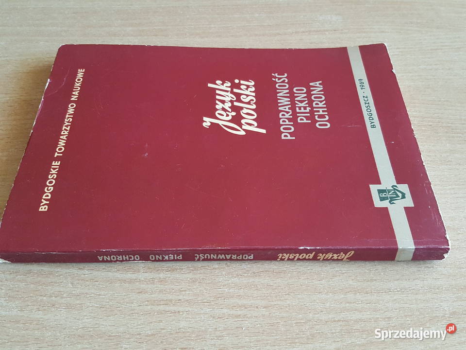 KSIĄŻKA Język polski poprawność piękno ochrona Złotniki sprzedam