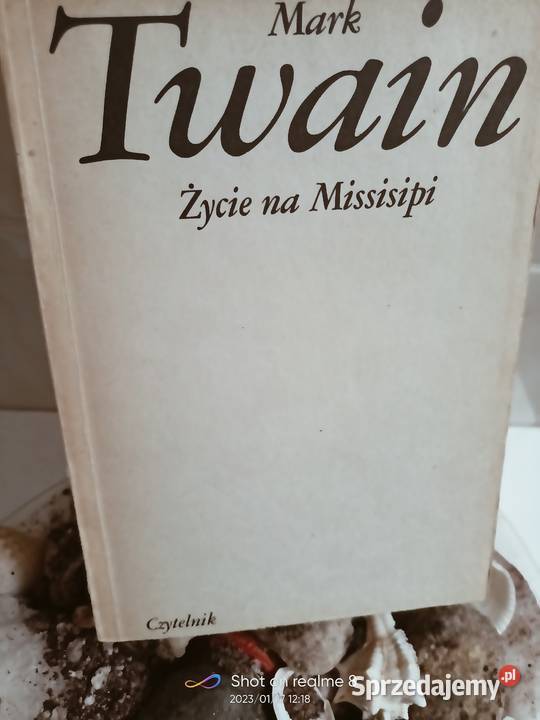 Życie na Missisipi Twain książki Warszawa sprzedam
