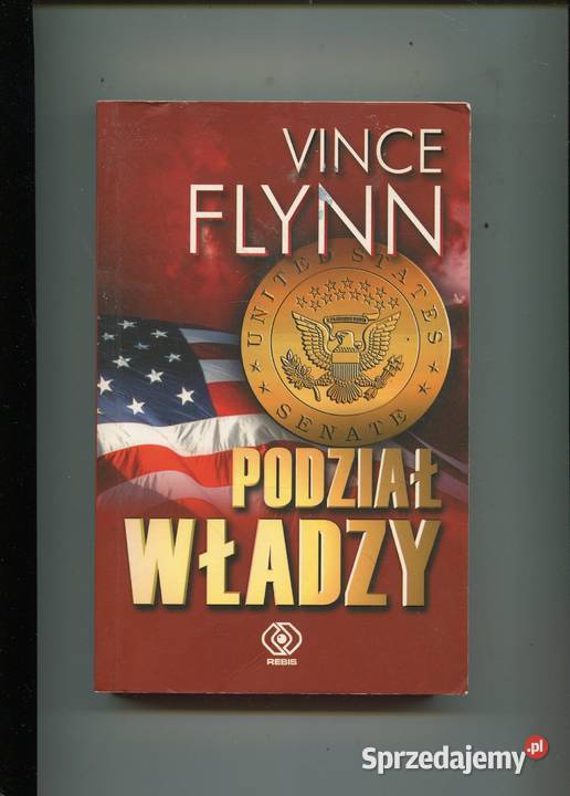 Podział władzy Vince Flynn Szczecin