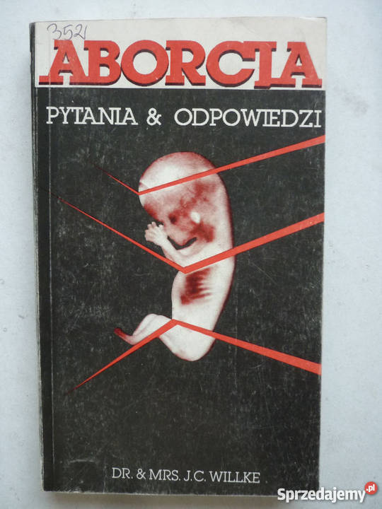 ABORCJA PYTANIA ODPOWIEDZI JCWILLKE Zielona Góra