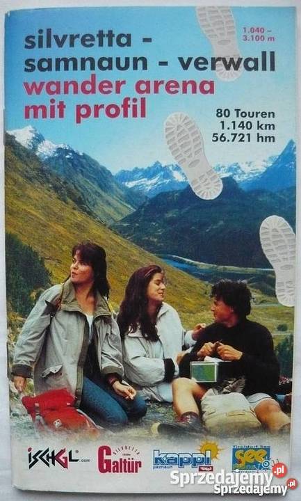 SILVRETTA SAMNAUN VERWALL WANDER ARENA MIT Legnica