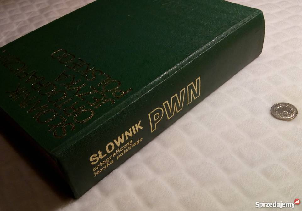 Słownik Ortograficzny Języka Polskiego PWN Rok wydania 1981 sprzedam