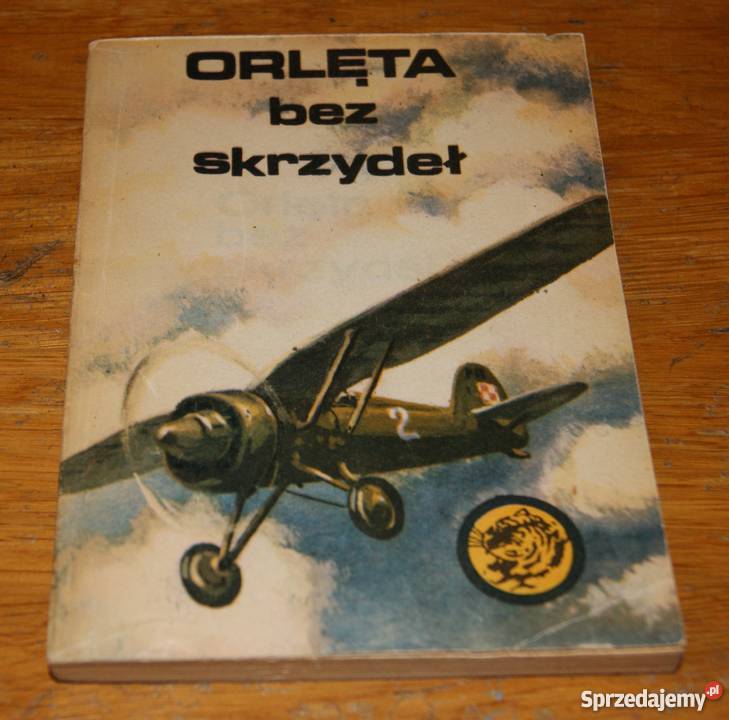 Żółty Tygrys Orlęta bez skrzydeł 1483 Rok wydania 1983 lubelskie Parczew