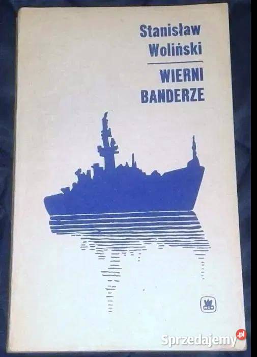 Wierni banderze Stanisław Woliński Chełm