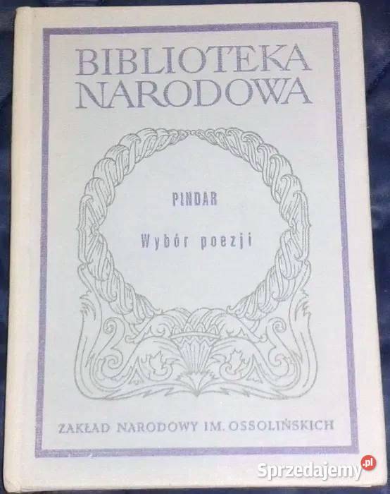 Pindar Wybór poezji Alicja SzastyńskaSiemion Rok wydania 1981 Chełm sprzedam