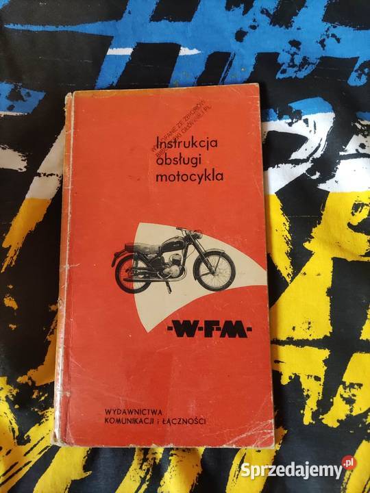 Instrukcja obsługi motocykla WFM 

Rok wydania 1961.