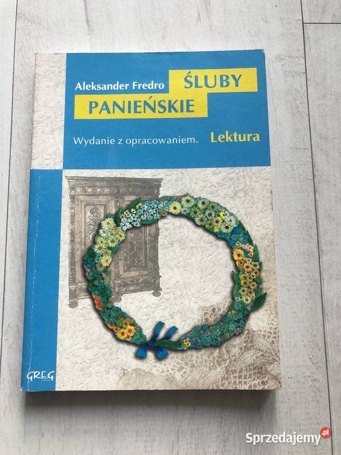 Śluby panieńskie Aleksander Fredro Greg NOWA Łódź