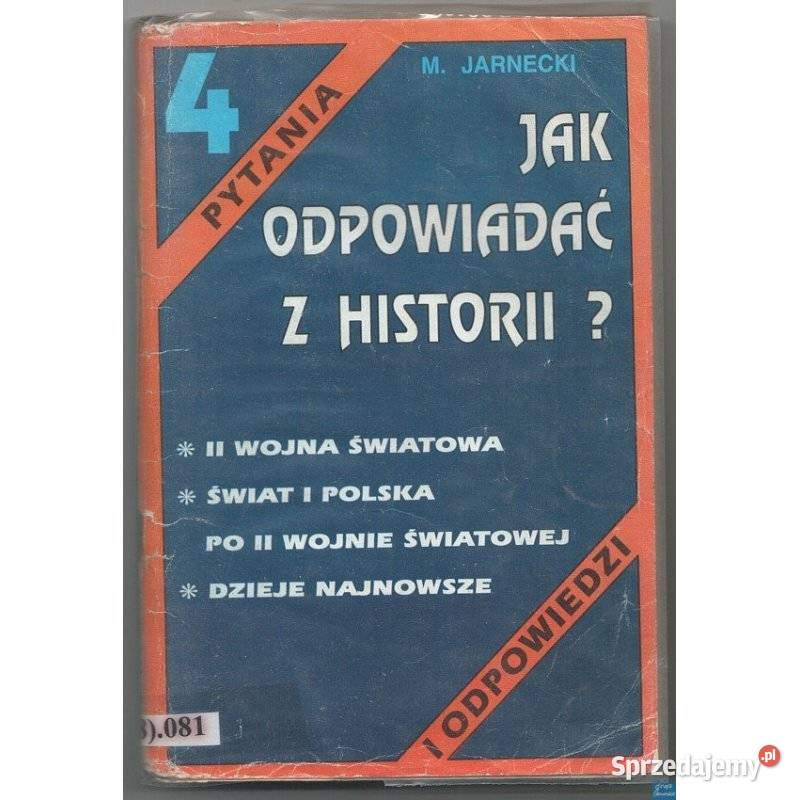 odpowiadać z historii Pytania i odpowiedzi 4 Siedlce
