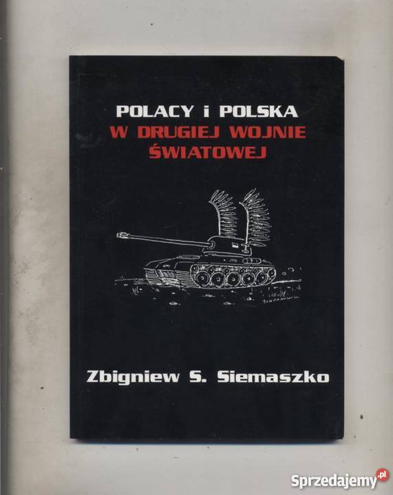 Polacy i Polska w drugiej wojnie światowej