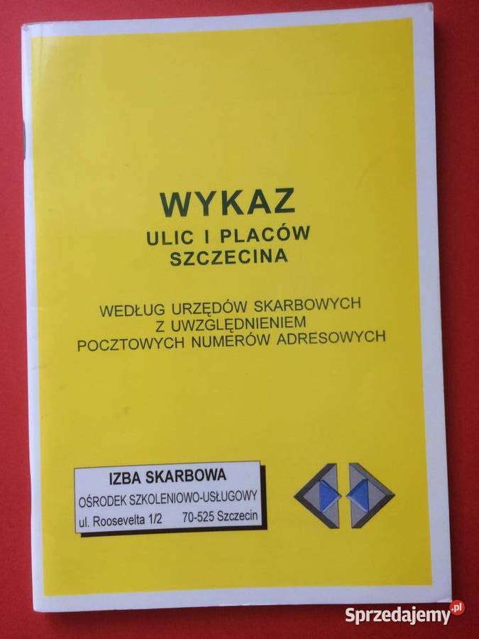 357 Wykaz Ulic I Placów Szczecina Według US