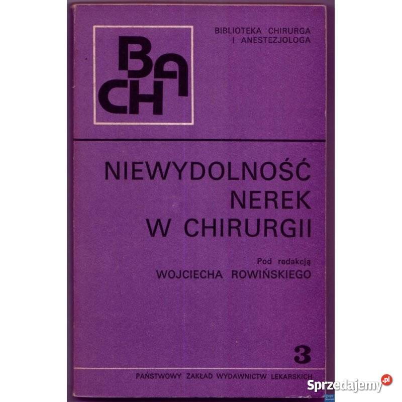 Niewydolność nerek w chirurgii Rowiński W dolnośląskie