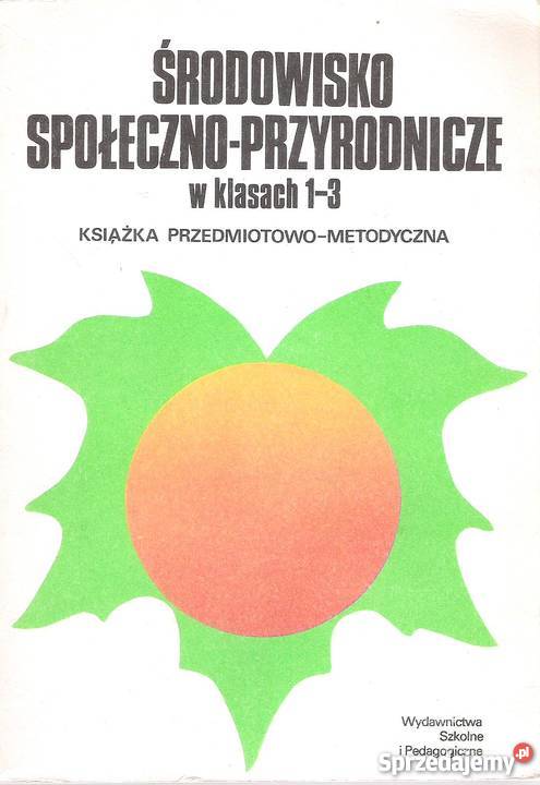 Środowisko społecznoprzyrodnicze w klasach 13 Puławy sprzedam