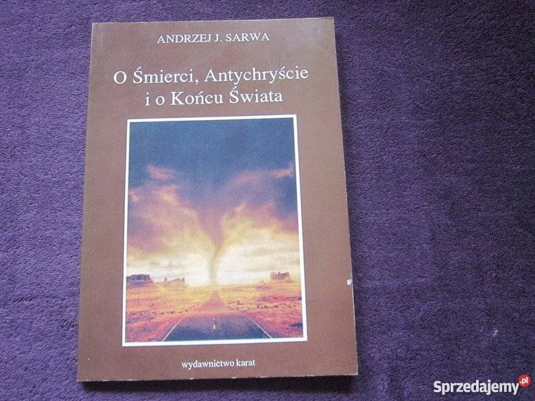 O ŚMIERCI ANTYCHRYŚCIE I O KOŃCU ŚWIATA FA Proza i poezja Goleniów
