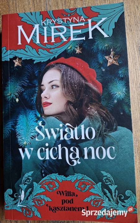 Światło w cichą noc Krystyna Mirek Kraków sprzedam