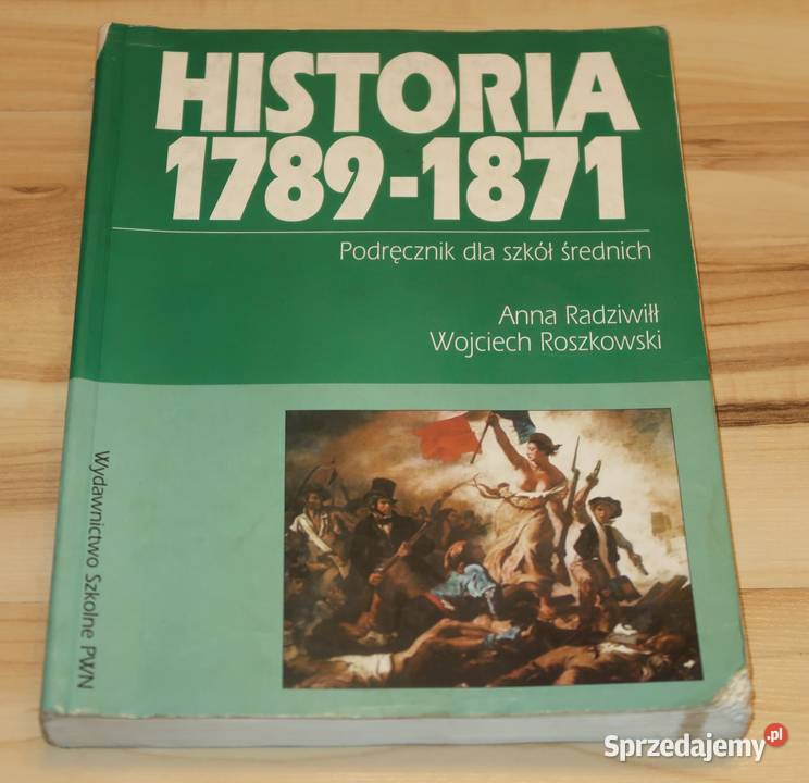 Anna Radziwił i Wojciech Roszkowski HISTORIA
