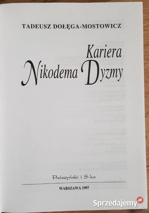 Kariera Nikodema Dyzmy Tadeusz Dołęga Mostowicz śląskie Jaworzno sprzedam