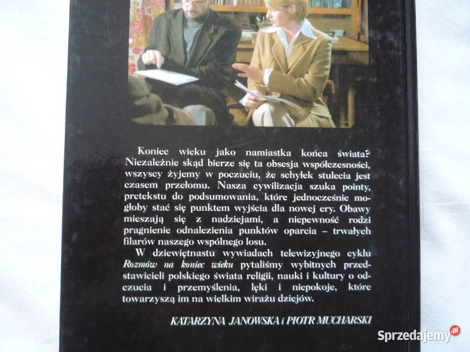 Rozmowy na koniec wieku I K Janowska P Mucharski zachodniopomorskie Szczecin
