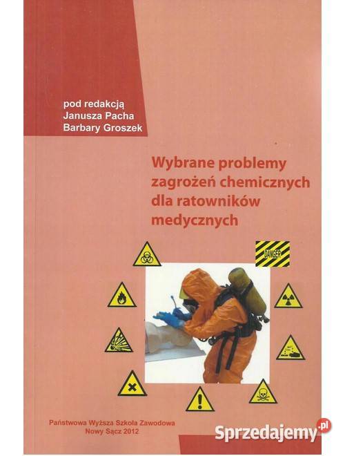 Wybrane problemy zagrożeń chemicznych ratowników Łódź