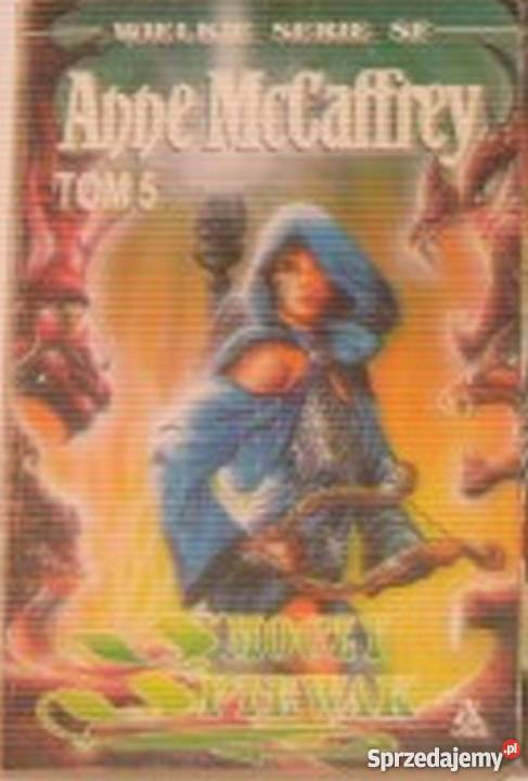 JEŹDŹCY SMOKÓW Z PERN TOM 5 MCCAFFREY ANNE wielkopolskie Piła sprzedam
