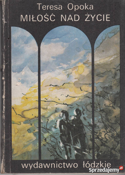 02223 MIŁOŚĆ ŻYCIE TERESA OPOKA małopolskie Czyrna sprzedam