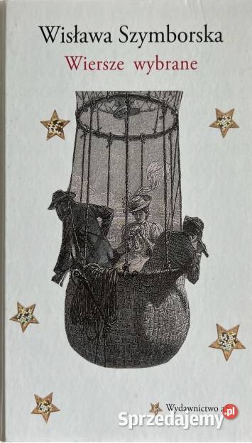 Wiersze wybrane Wisława Szymborska Kraków