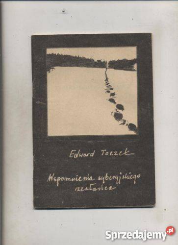 Wspomnienia syberyjskiego zesłańca zachodniopomorskie