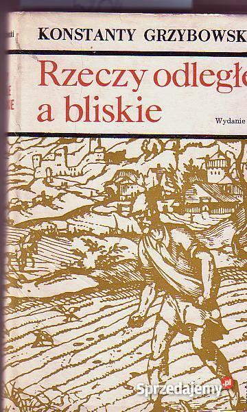 5204 RZECZY ODLEGŁE I BLISKIE ROZMYŚLANIA O HIST Czyrna