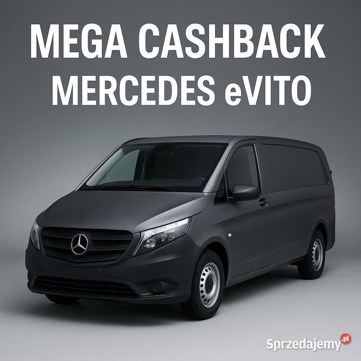 CASH BACK MERCEDES eVito nowy Warszawa
