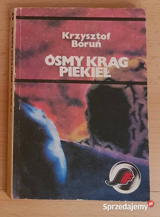 Ósmy krąg piekieł Krzysztof Boruń fantastyka Kielce