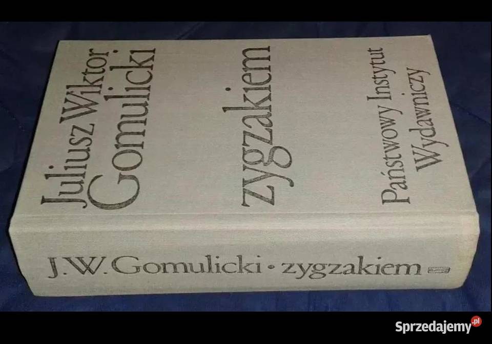 Zygzakiem Juliusz Wiktor Gomulicki Pozostałe Kultura i Rozrywka lubelskie Chełm