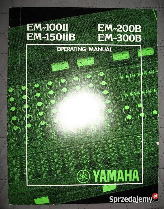 YAMAHA EM100II EM150IIB EM200B EM300B Operating Kępice