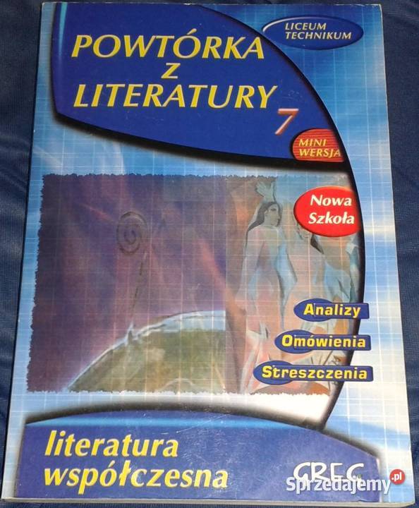 Powtórka z Literatury Cz 7 Literatura Chełm