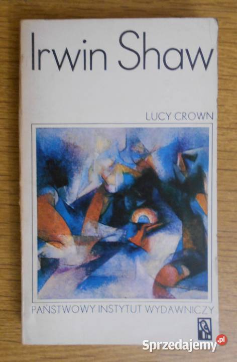 Irwin Shaw Lucy Crown Parczew
