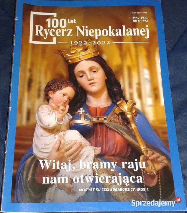 100 lat Rycerz Niepokalanej 19222022 Rok wydania 2022 lubelskie Chełm sprzedam