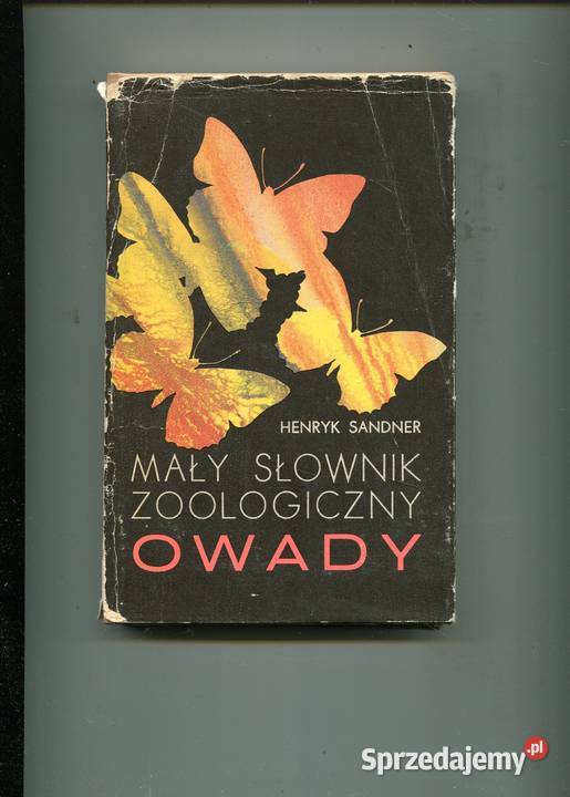 Mały słownik zoologiczny Owady Rok wydania 1979 Pozostałe Szczecin