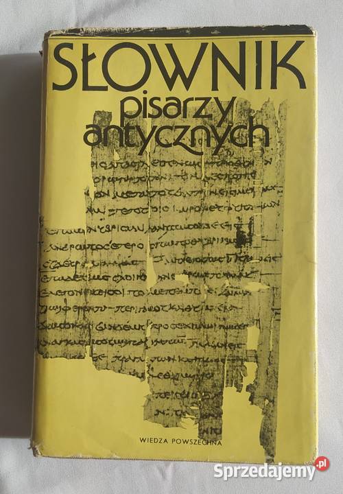 SŁOWNIK PISARZY ANTYCZNYCH Anna Świderkówna podlaskie Hajnówka sprzedam