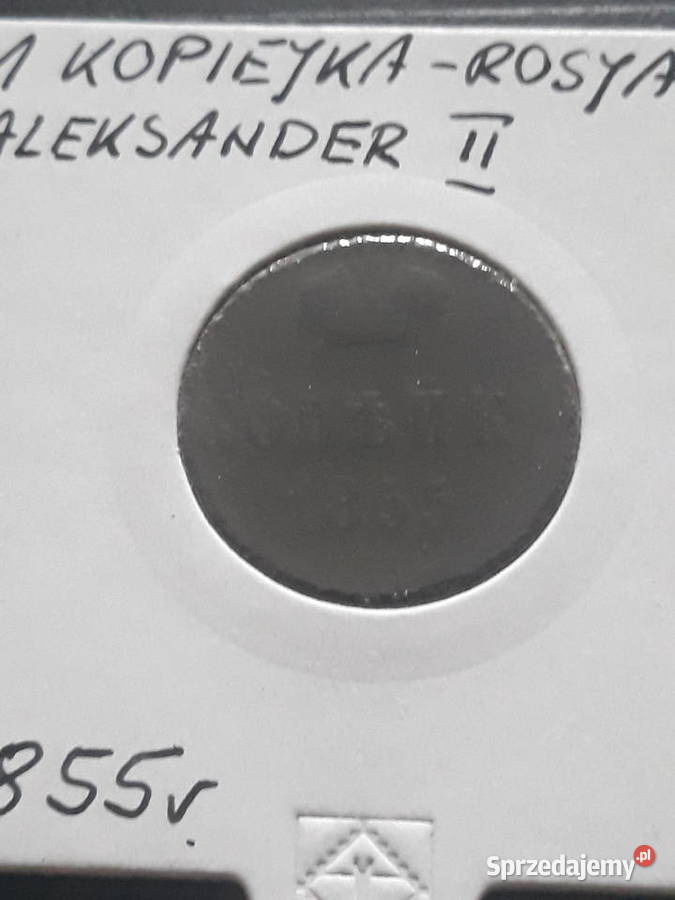 Kopiejka Rosja Aleksander II 1855 r Numizmatyka Konin