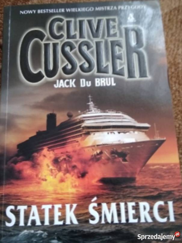 STATEK ŚMIERCI CUSSLER CLIVE BRUL DU JACK Białystok sprzedam