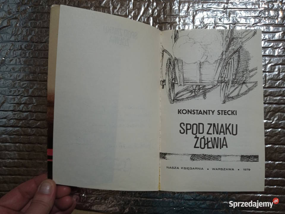 Spod Znaku Żółwia1979Konstanty SteckiStan lubelskie Świdnik
