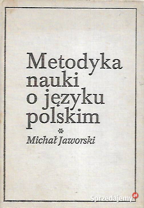 Metodyka nauki o języku polskim M Jaworski Podręczniki