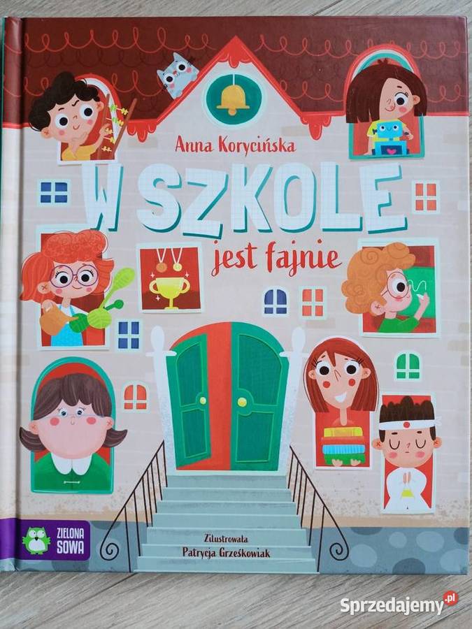 W szkole jest fajnie Anna Korycińska Płock