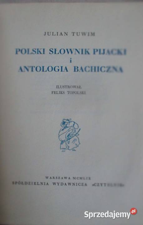 Polski słownik pijacki i antologia Proza i poezja Łódź