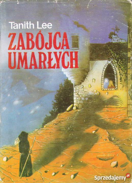 Zabójca umarłych Tanith Lee Proza i poezja Puławy