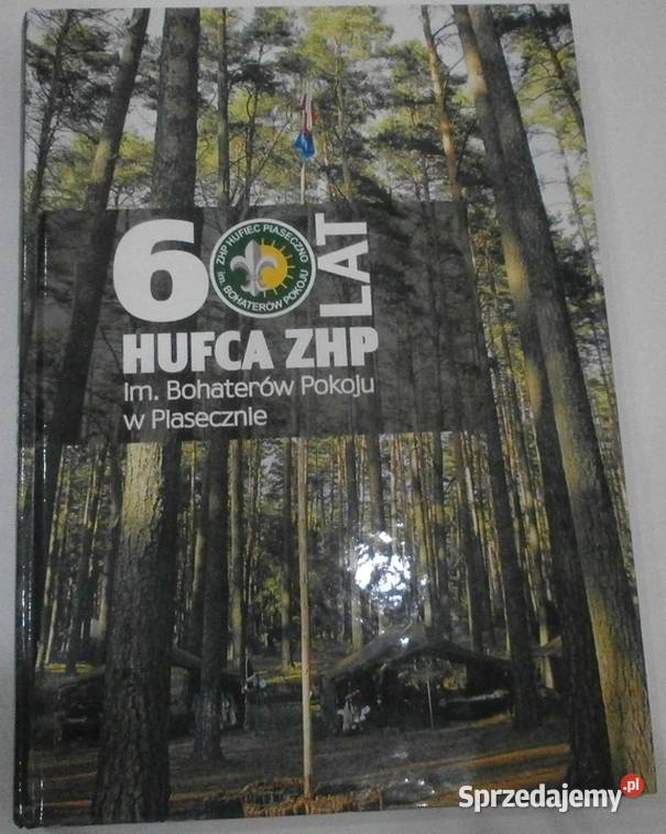 60 LAT HUFCA ZHP IM BOHATERÓW POKOJU W historia, archeologia Opole